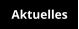Aktuelles
